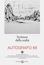 Autografo (2021). Vol. 66: Scritture della realtà.