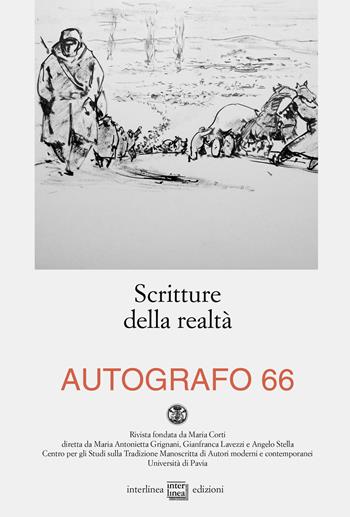 Autografo (2021). Vol. 66: Scritture della realtà.  - Libro Interlinea 2021, Autografo | Libraccio.it