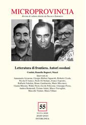 Microprovincia (2020). Vol. 55: Letteratura di frontiera. Autori ossolani. Contini, Ramella Bagneri, Mazzi.