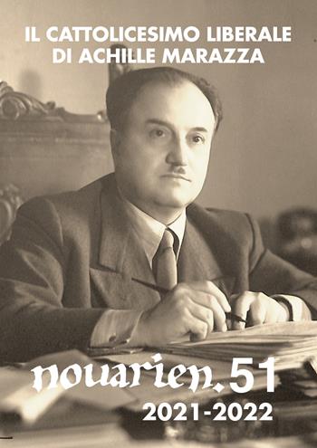 Novarien (2021-2022). Vol. 51: cattolicesimo liberale di Achille Marazza, Il.  - Libro Interlinea 2022 | Libraccio.it