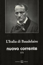 Nuova corrente (2023). Vol. 171: L' Italia di Baudeleaire