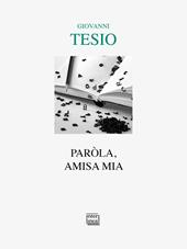 Paròla, amisa mia