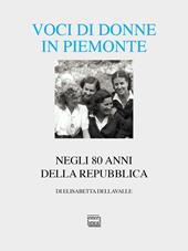 Voci di donne in Piemonte. Negli 80 anni della Repubblica