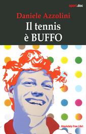 Il tennis è buffo