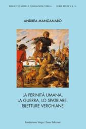 La ferinità umana, la guerra, lo spatriare. Riletture verghiane