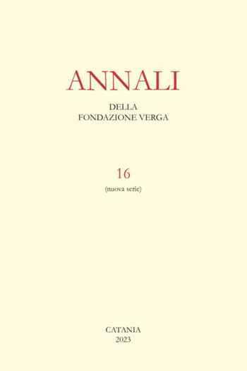 Annali della Fondazione Verga. Vol. 16  - Libro Euno Edizioni 2024 | Libraccio.it