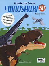 I dinosauri 3D. Ediz. illustrata