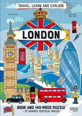 London. Travel, learn and explore - Milena Zanotelli, Valentina Facci - Libro Sassi 2017, Science | Libraccio.it