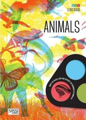 Animals. Lens book. Con gadget - Alberto Borgo, Valentina Facci - Libro Sassi 2017, Science | Libraccio.it