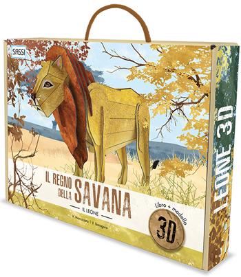 Il regno della savana. Il leone 3D. Ediz. a colori. Con Giocattolo - Valentina Manuzzato, Valentina Bonaguro - Libro Sassi 2019, Science | Libraccio.it