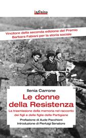 Le donne della resistenza. La trasmissione della memoria nel racconto dei figli e delle figlie delle partigiane