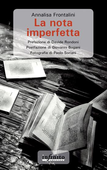 La nota imperfetta - Annalisa Frontalini - Libro Infinito Edizioni 2019, Narrativa | Libraccio.it