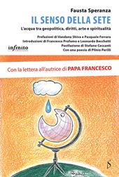 Il senso della sete. L'acqua tra diritti non scontati e urgenze geopolitiche