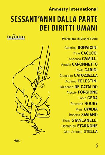 Sessant'anni dalla parte dei diritti umani  - Libro Infinito Edizioni 2021, I saggi | Libraccio.it