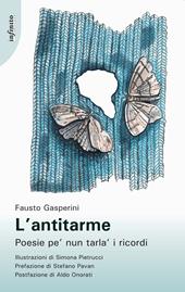 L' antitarme. Poesie pe' nun tarla' i ricordi