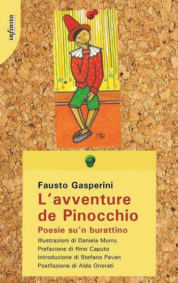 L'avventure de Pinocchio Poesie su 'n burattino - Fausto Gasperini - Libro Infinito Edizioni 2023, Narrativa | Libraccio.it