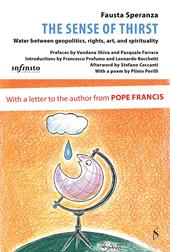The Sense of thirst. Water between geopolitics, rights, art and spirituality