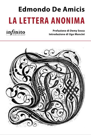 La lettera anonima - Edmondo De Amicis - Libro Infinito Edizioni 2025, iSaggi | Libraccio.it