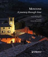 Montone. A journey through time