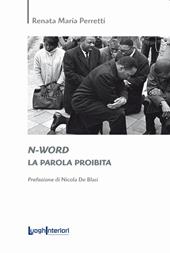 N-word. La parola proibita