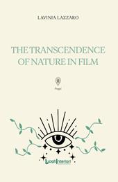 The transcendence of nature in film. Ediz. multilingue