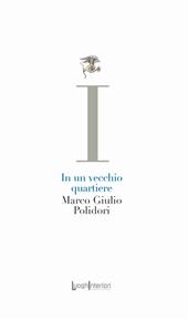 In un vecchio quartiere