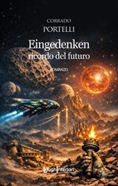 Eingedenken ricordo del futuro