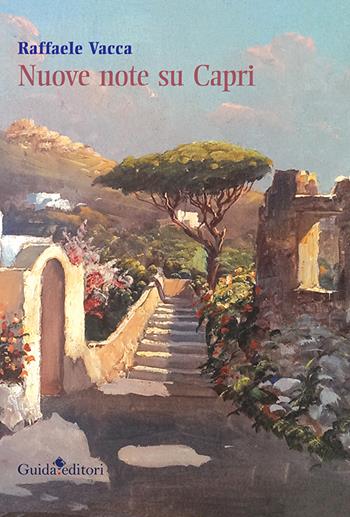 Nuove note su Capri - Raffaele Vacca - Libro Guida 2015 | Libraccio.it