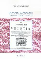 Donato Giannotti. Pensatore politico europeo