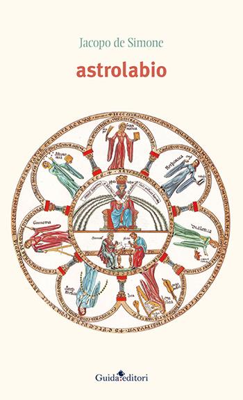Astrolabio - Jacopo De Simone - Libro Guida 2016 | Libraccio.it