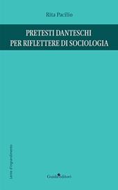 Pretesti danteschi per riflettere di sociologia