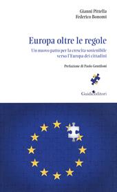 Europa oltre le regole. Un nuovo patto per la crescita sostenibile verso l'Europa dei cittadini