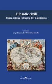 Filosofie civili. Storia, politica e attualità dell’Illuminismo