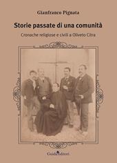 Storie passate di una comunità. Cronache religiose e civili a Oliveto Citra