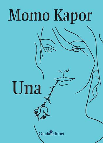 Una - Momo Kapor - Libro Guida 2023 | Libraccio.it