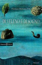 Di veleno e di sogno. Con Libro in brossura