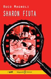 Sharon fiuta. Con Libro in brossura