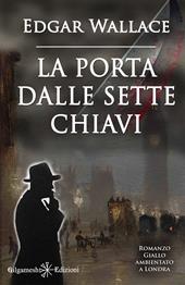 La porta dalle sette chiavi. Con Libro in brossura