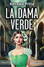 La dama verde. Ediz. illustrata