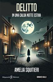 Delitto in una calda notte estiva