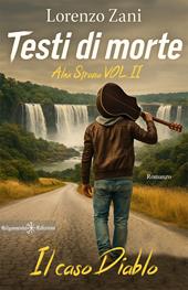 Testi di morte. Il caso Diablo. A. Strano. Vol. 2