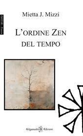 L'ordine Zen del tempo