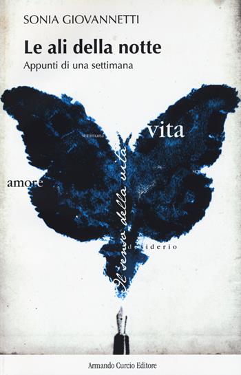 Le ali della notte. Appunti di una settimana - Sonia Giovannetti - Libro Curcio 2014, New minds | Libraccio.it