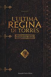 L' ultima regina di Torres