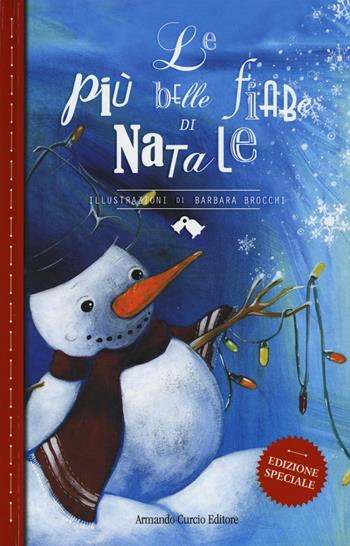 Le più belle fiabe di Natale. Ediz. a colori  - Libro Curcio 2015, Curcio Kids | Libraccio.it