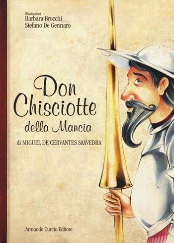 Don Chisciotte della Mancia - Miguel de Cervantes - Libro Curcio 2018, Curcio Kids | Libraccio.it