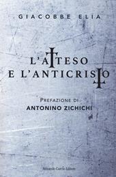 L' atteso e l'anticristo