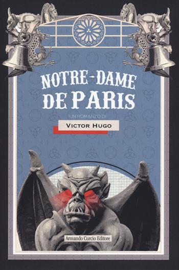 Notre-Dame de Paris - Victor Hugo - Libro Curcio 2020, Curcio Young | Libraccio.it