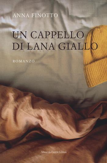 Un cappello di lana giallo - Anna Finotto - Libro Curcio 2021, Electi | Libraccio.it
