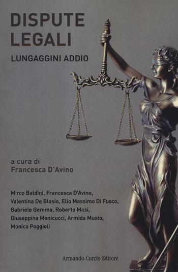 Dispute legali. Lungaggini addio  - Libro Curcio 2021, Think! | Libraccio.it